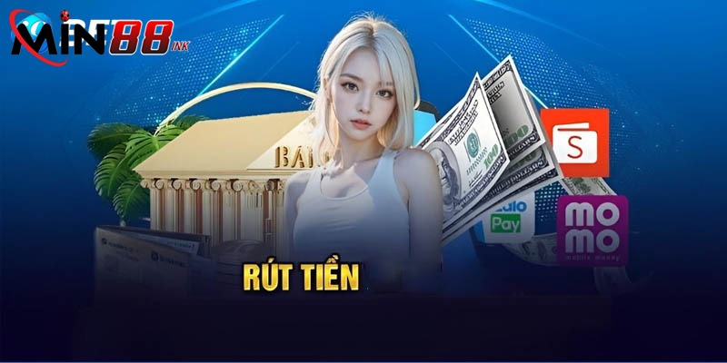 Hướng dẫn chi tiết về cách để rút tiền theo các phương thức phổ biến