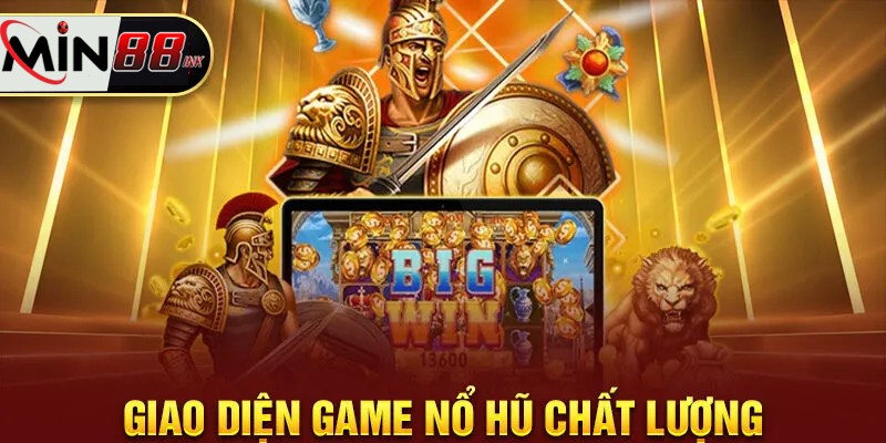 Nhà cái nổ hũ uy tín MIN88 chia sẻ kinh nghiệm giành dễ dàng chiến thắng