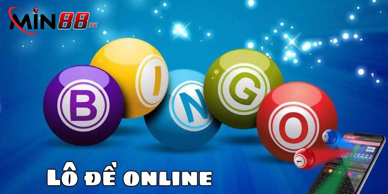 Những loại hình lô đề online phổ biến và được yêu thích hiện nay