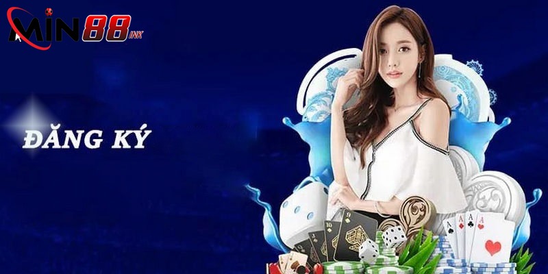 Các bước đơn giản khi đăng ký Min88